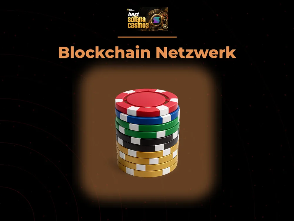 Solana Casino - Blockchain Netzwerk